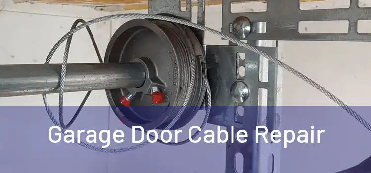  Garage Door Cable Repair 