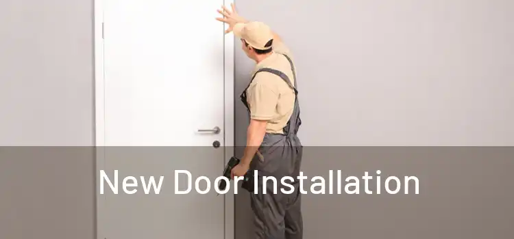  New Door Installation 